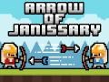 Игра Arrow of Janissary