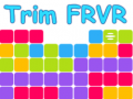 Игра Trim FRVR