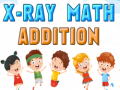Игра X-Ray math addition