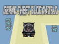 Игра Grand theft Blockworld