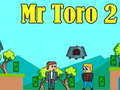 Игра Mr Toro 2