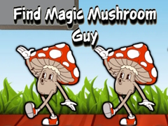 Игра Find Magic Mushroom Guy