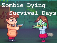 Игра Zombie Dying Survival Days