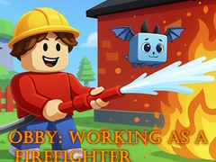 Игра Obby: Working as a Firefighter