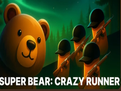 Игра Super Bear: Crazy Runner