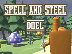 Игра Spell and Steel Duel