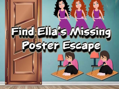 Игра Find Ella’s Missing Poster Escape