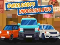 Игра Overloaded & Underqualified