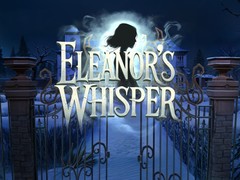 Игра Eleanor’s Whisper