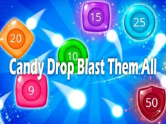 Игра Candy Drop Blast Them All