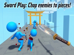 Игра Sword Play: Chop enemies to pieces!