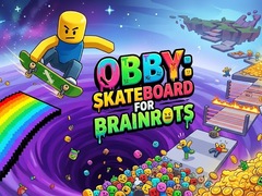Игра Obby: Skateboard for Brainrots