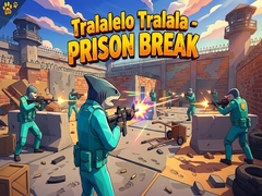 Игра Tralalelo Tralala - Prison Break