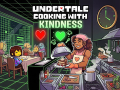Игра UnderTale Cooking with Kindness