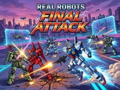 Игра Real Robots Final Attack