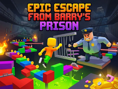 Игра Epic Escape from Barry's Prison