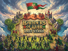 Игра Banners of War Last Stand