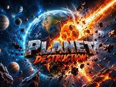 Игра Planet Destruction
